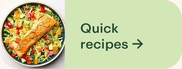 Quick recipes